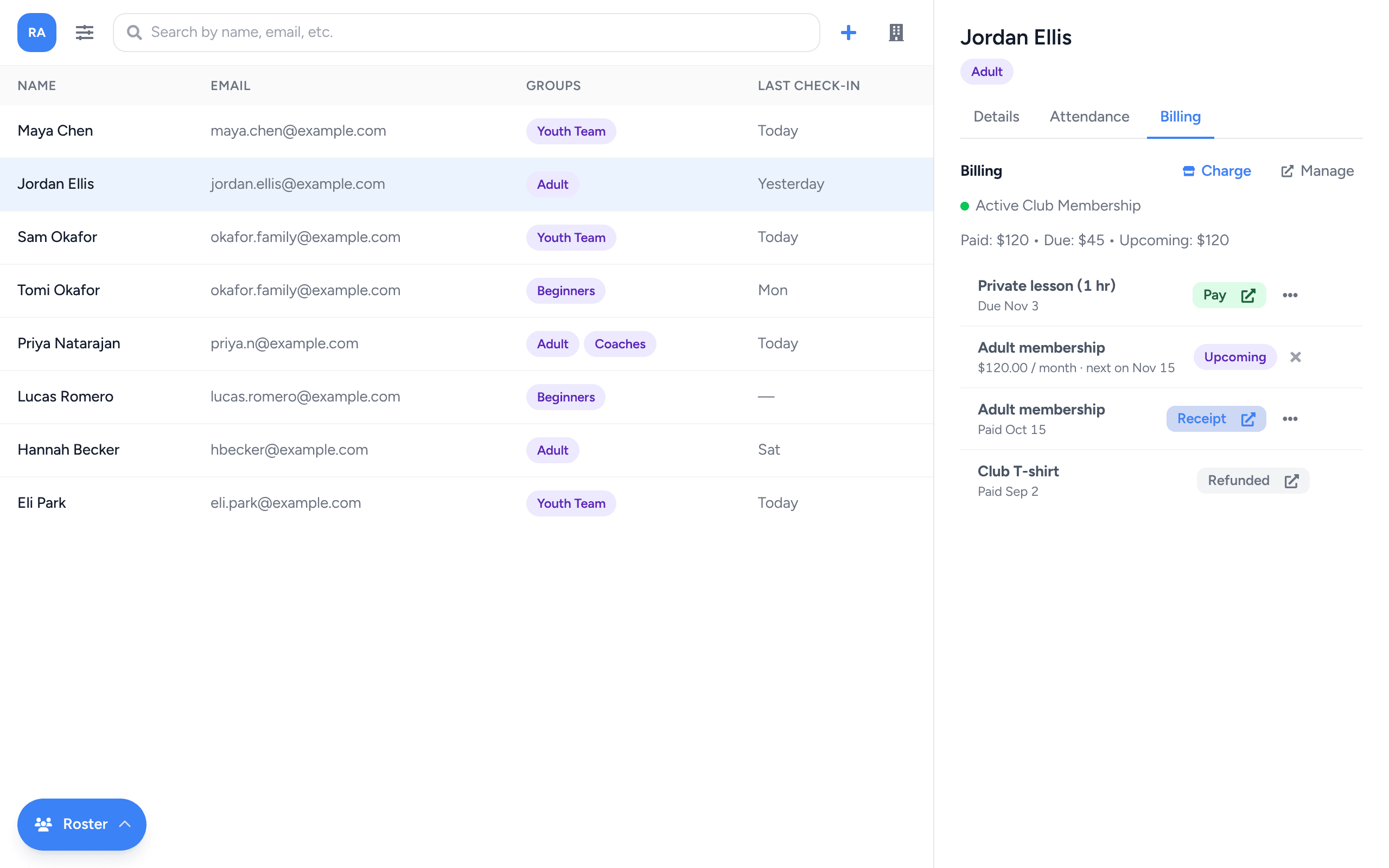 The Roster with Jordan Ellis open on the Billing tab: Charge and Manage at the top, then an unpaid invoice with a green Pay button, an upcoming monthly membership, a paid invoice with a Receipt button and a refunded one.